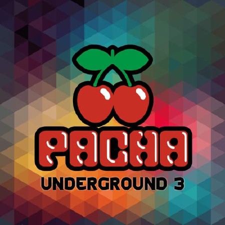 Pacha Underground 3 (2015)