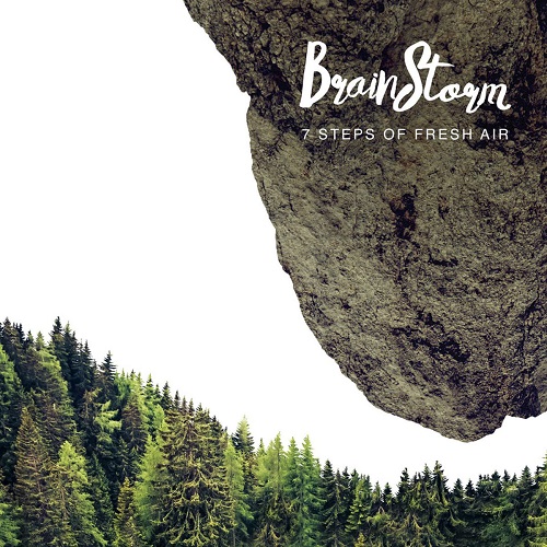 Brainstorm - 7 Steps of Fresh Air (2015) HQ