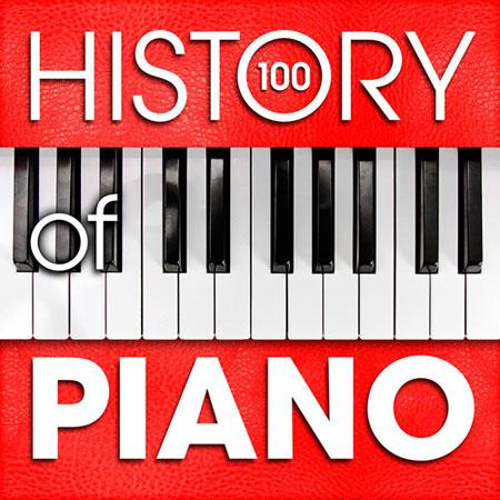 The History of Piano (100 Famous Songs) (2015)