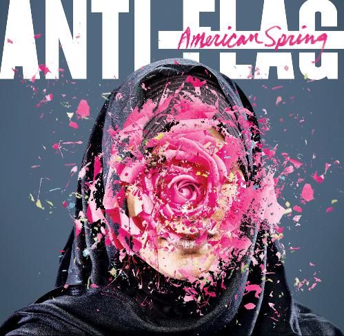Anti-Flag - American Spring (2015)