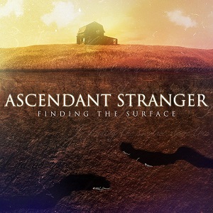 Ascendant Stranger - Finding the Surface (2015)