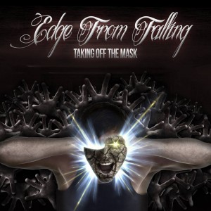 Edge From Falling - Taking Off The Mask [EP] (2014)
