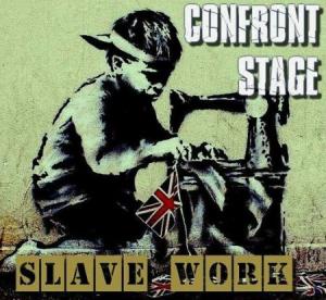 Confront Stage - Slave Work (EP) (2014)