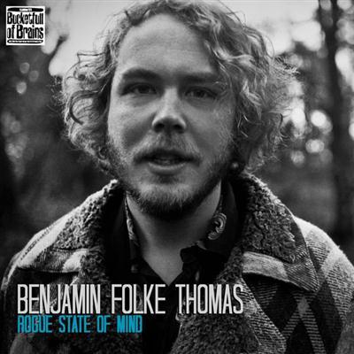 Benjamin Folke Thomas - Rogue State of Mind (2015)