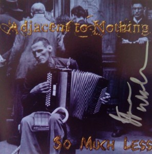 Adjacent To Nothing - So Much Less (2003)