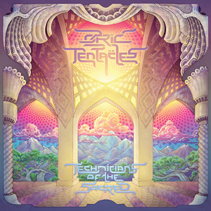 Ozric Tentacles - Technicians Of The Sacred (2015)