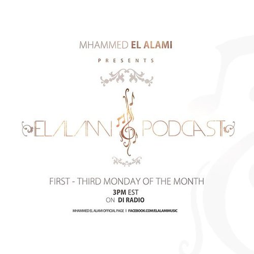 Mhammed El Alami - El Alami Podcast 026 (2016-05-09)