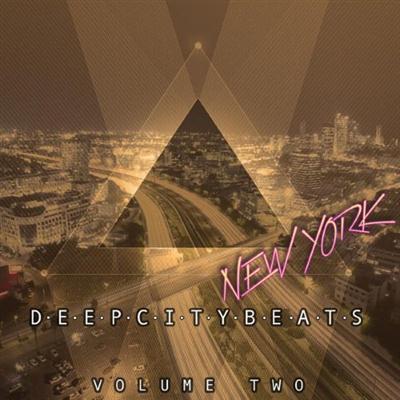 VA - Deep City Beats - New York, Vol. 2 (Awesome Electronic Dance Music)(2015)