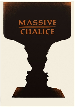 Massive chalice (2015, pc)