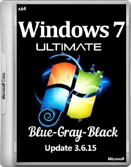 Windows 7 Ultimate SP1 Update 3.6.15 Blue-Gray-Black by Bella (x64/RUS/2015)