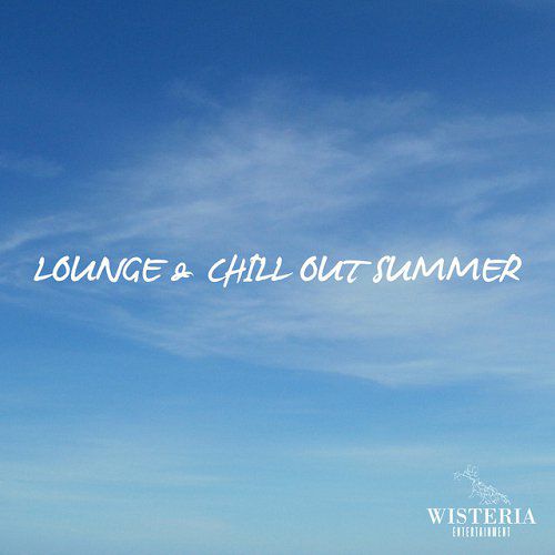 Lounge and Chill out Summer (2015)