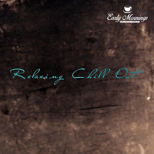 Relaxing Chill Out (2015)
