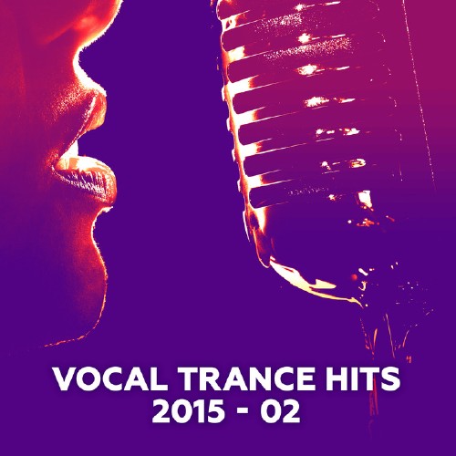 Vocal Trance Hits 2015-02 (2015)