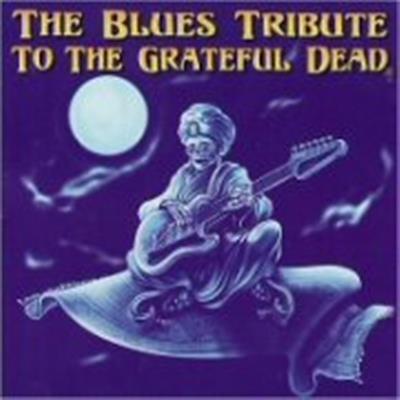 VA - The Blues Tribute To The Grateful Dead (2001)