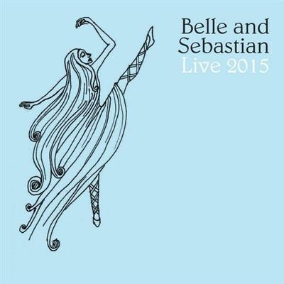 Belle and Sebastian - Live 2015 (2015)