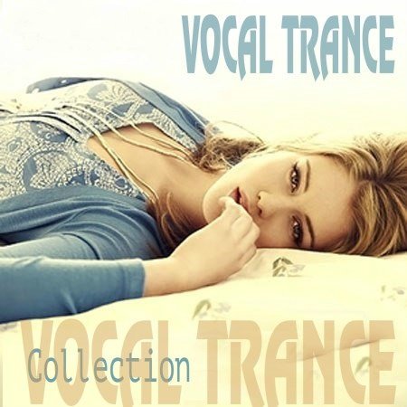 Vocal Trance Collection Vol 018 (2015)