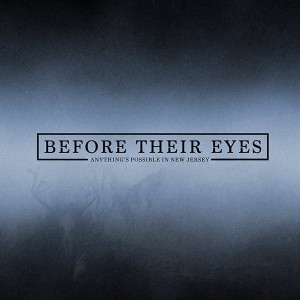Before Their Eyes - Anything's Possible In New Jersey (Single) (2015)