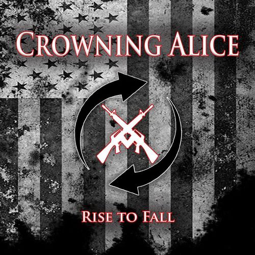 Crowning Alice - Rise To Fall (2015)