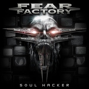 Fear Factory - Soul Hacker (Single) (2015)