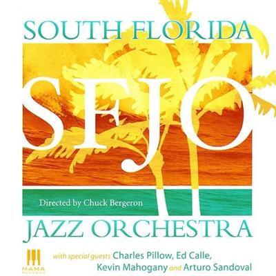 South Florida Jazz Orchestra - South Florida Jazz Orchestra (2008)