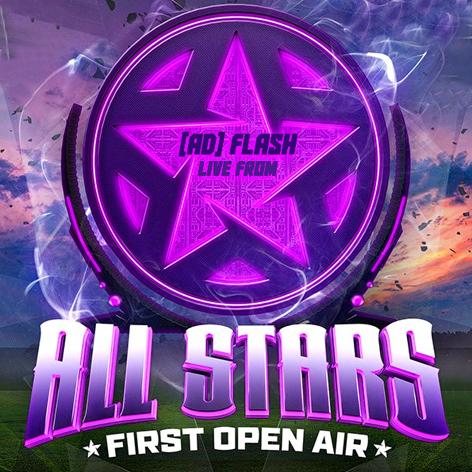 [ad] Flash - Live from ''All Stars Festival'' Open Air (31.05.15) 
