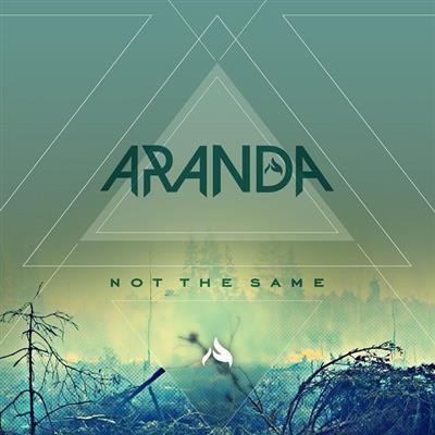 Aranda - Not The Same (2015)