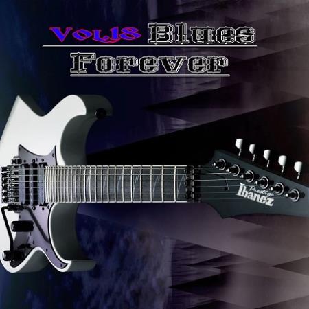 VA - Blues Forever Vol.18 (2015)