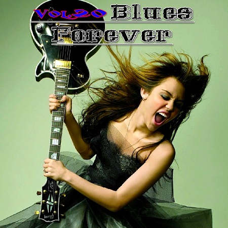 VA - Blues Forever Vol.20 (2015)