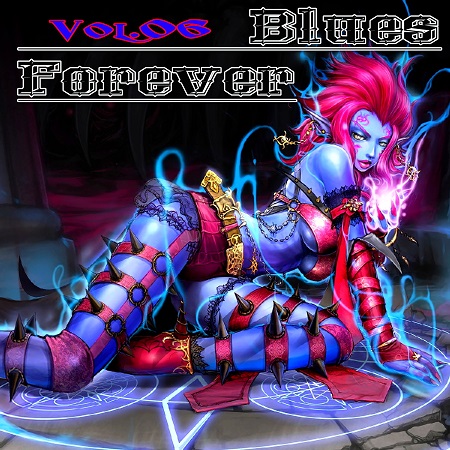VA - Blues Forever Vol.06 (2015)