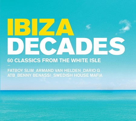 VA - Ibiza Decades (60 Classics From The White Isle) (2015)