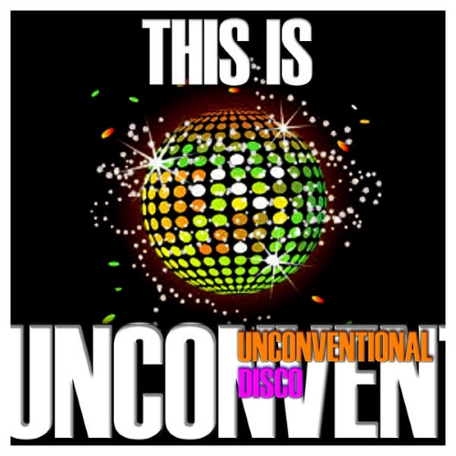VA - This Is Unconventional Disco (2015)