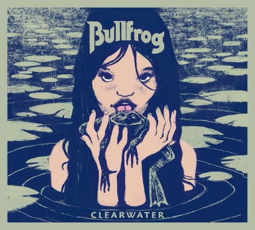 <b>Bullfrog - Clearwater (2014) (Lossless)</b> скачать бесплатно