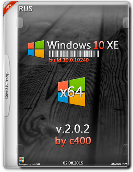 Windows 10 XE x64 v.2.0.2 by c400 (RUS/2015)