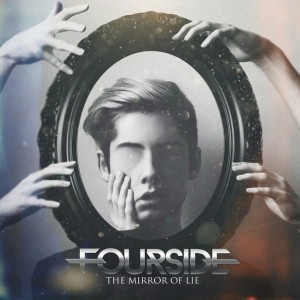 Fourside - The Mirror Of Lie [Single] (2015)