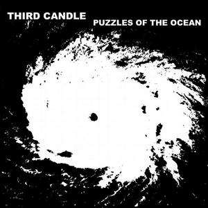 Third Candle -  Puzzles of the Ocean (2011)