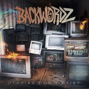 BackWordz - Utopias Don't Exist (Single) (2015)
