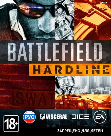 Battlefield Hardline Ultimate Edition (2015/RUS/ENG/MULTi12/Full/Repack)