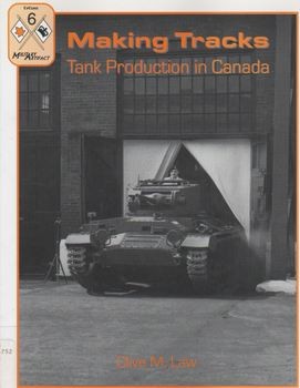 Making Tracks: Tank Production in Canada