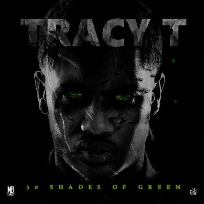 Tracy T - 50 Shades Of Green (2015)