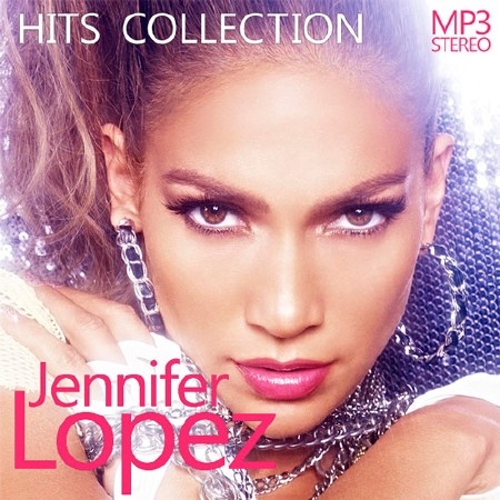 Jennifer Lopez - Hits Collection (2015)