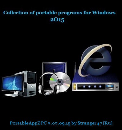PortableAppZ PC v.07.09.15 by Stranger47