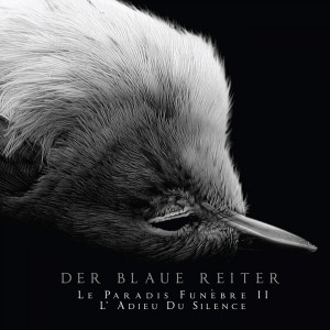 Der Blaue Reiter - Le Paradis Fun&#232;bre II - L' Adieu Du Silence (2014)