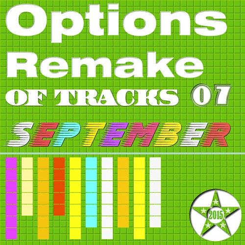Options Remake Of Tracks (2015 SEPT 07)