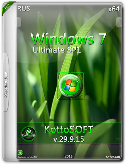 Windows 7 Ultimate SP1 x64 KottoSOFT v.29.9.15 (RUS/2015)