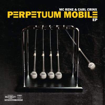 Mc Rene & Carl Crinx - Perpetuum Mobile (2015)