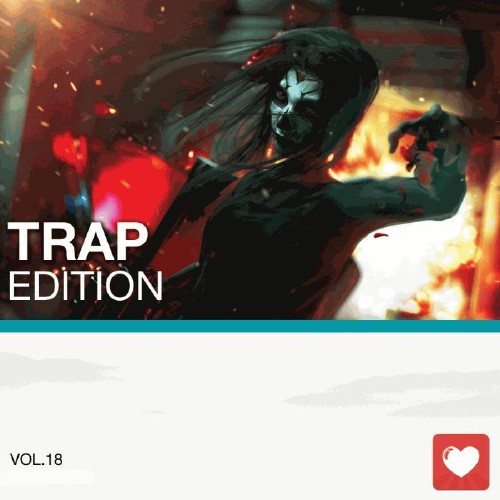 I Love Music! - Trap Edition Vol. 18 (2015)