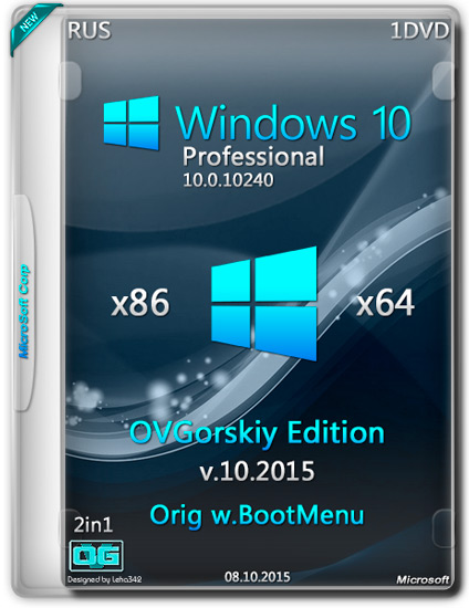 Windows 10 Pro x86/x64 Orig w.BootMenu v.10.2015 by OVGorskiy® 1DVD (RUS)