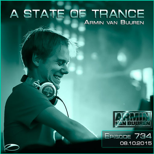 Armin van Buuren - A State of Trance 734 (08.10.2015)