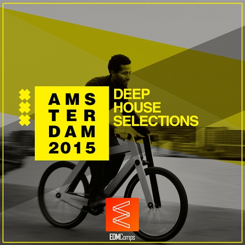 Amsterdam 2015 Deep House Selections (2015)