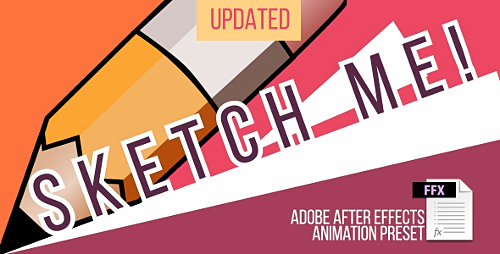 Sketch me! Animation Preset - After Effects Preset (Videohive)